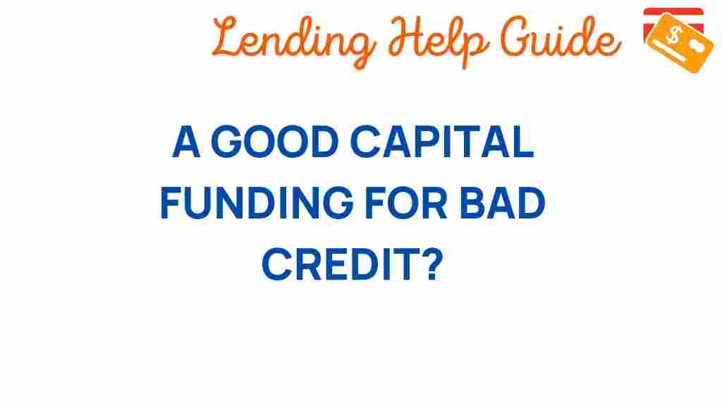capital-funding-bad-credit