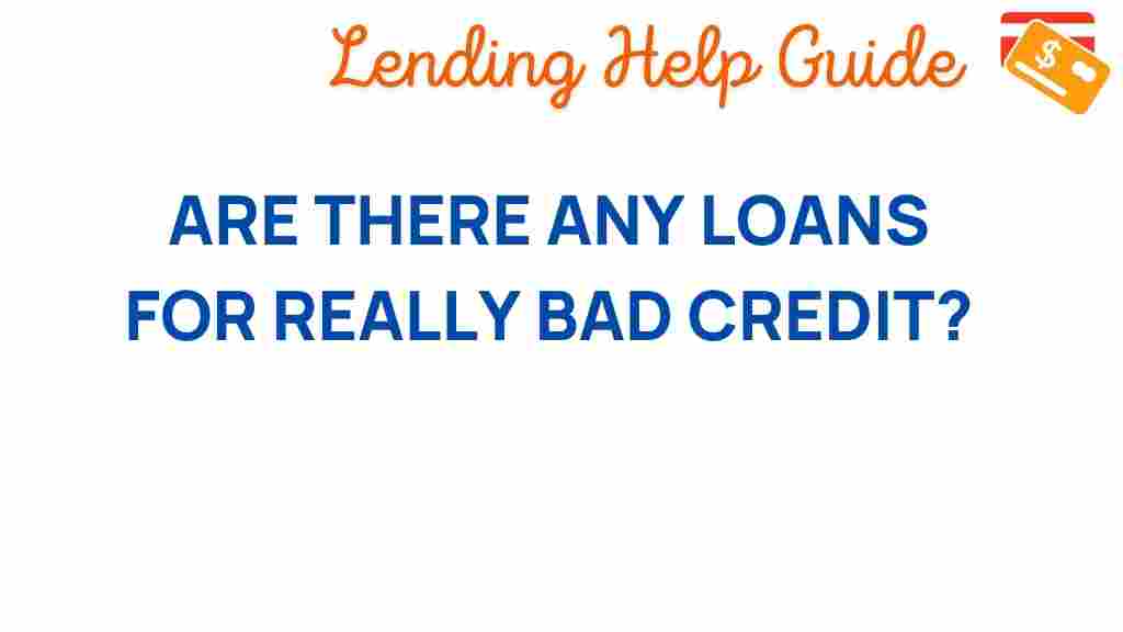loans-for-really-bad-credit-options