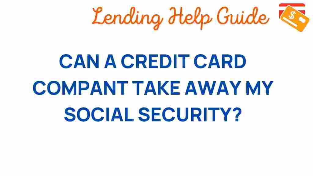 can-credit-card-company-seize-social-security