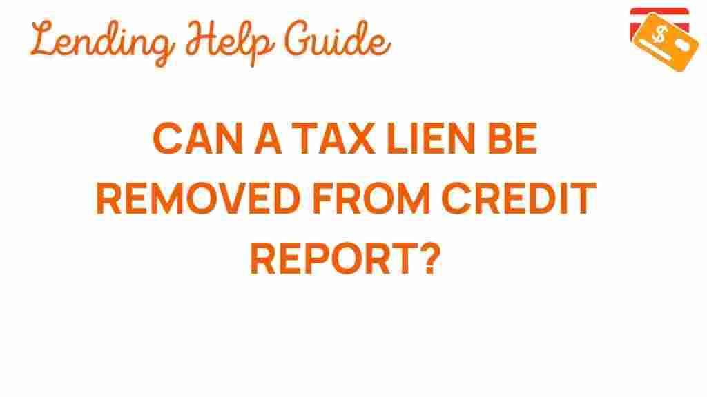 tax-lien-removal-credit-report