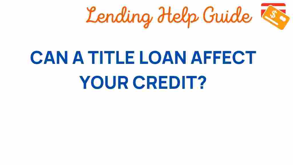 title-loans-credit-impact
