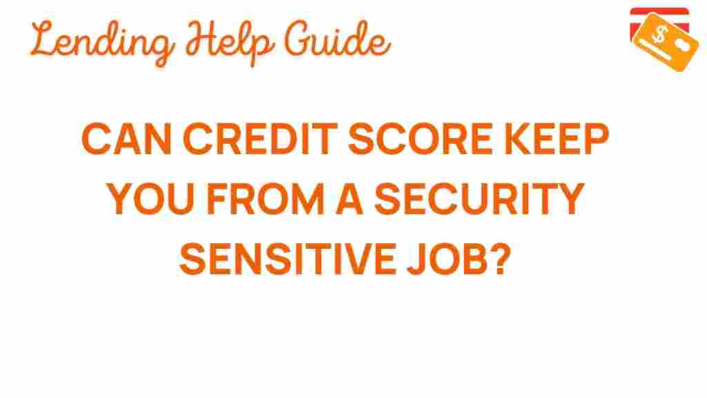 can-credit-score-impact-security-jobs
