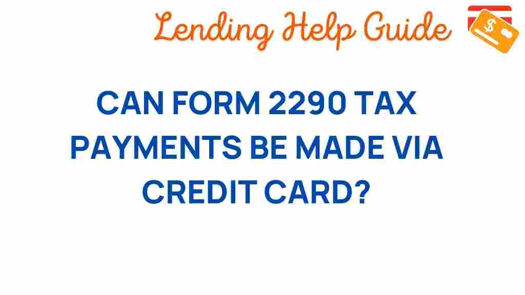 can-form-2290-tax-payments-credit-card