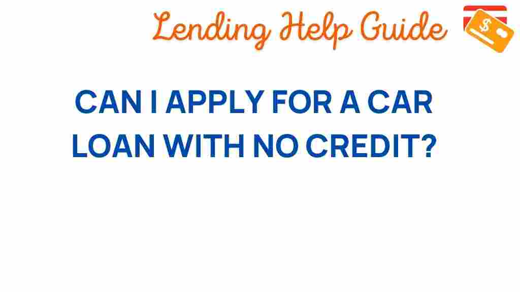 can-i-apply-for-a-car-loan-with-no-credit