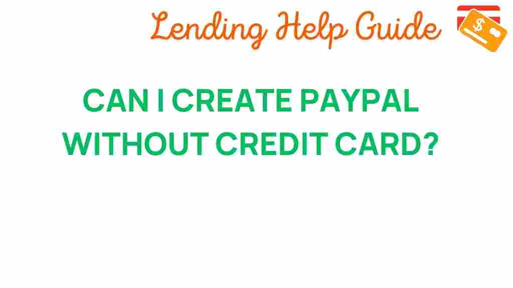 unlocking-paypal-create-account-without-credit-card