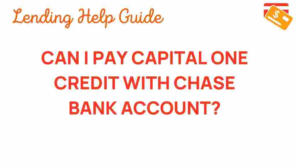 pay-capital-one-credit-chase-bank
