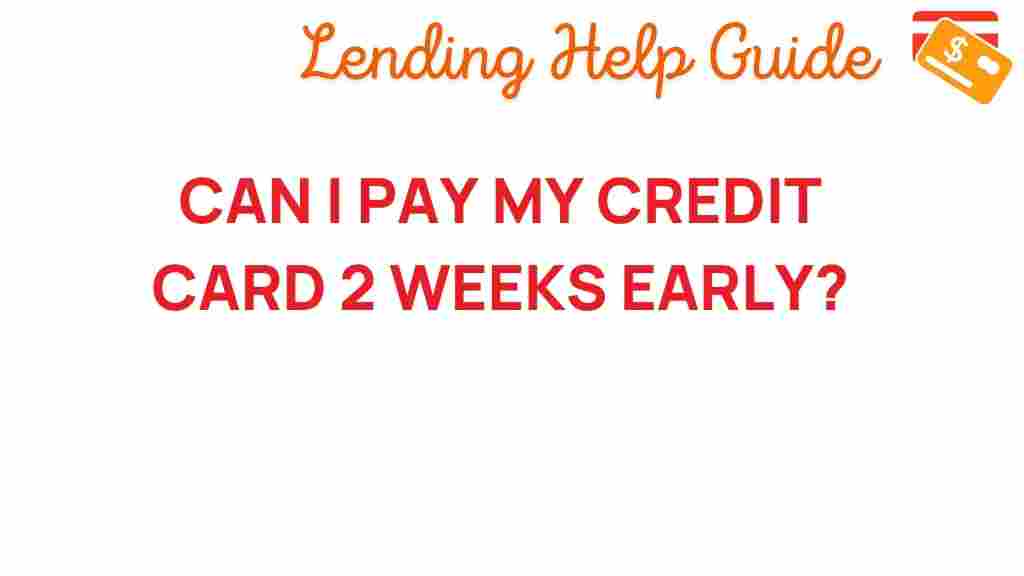 credit-card-2-weeks-early
