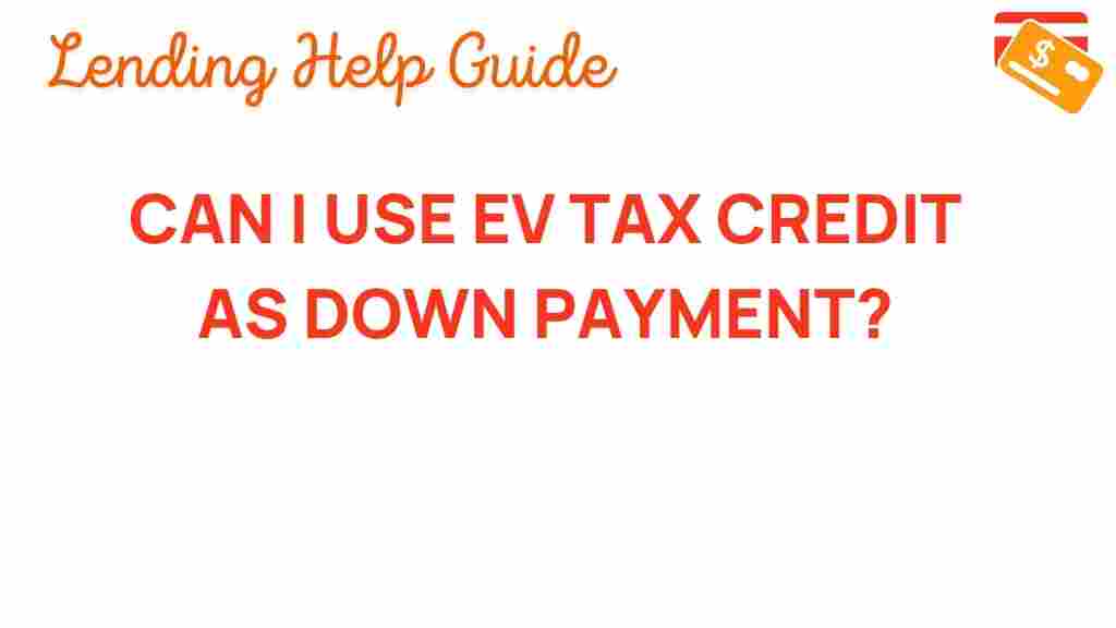 ev-tax-credit-down-payment