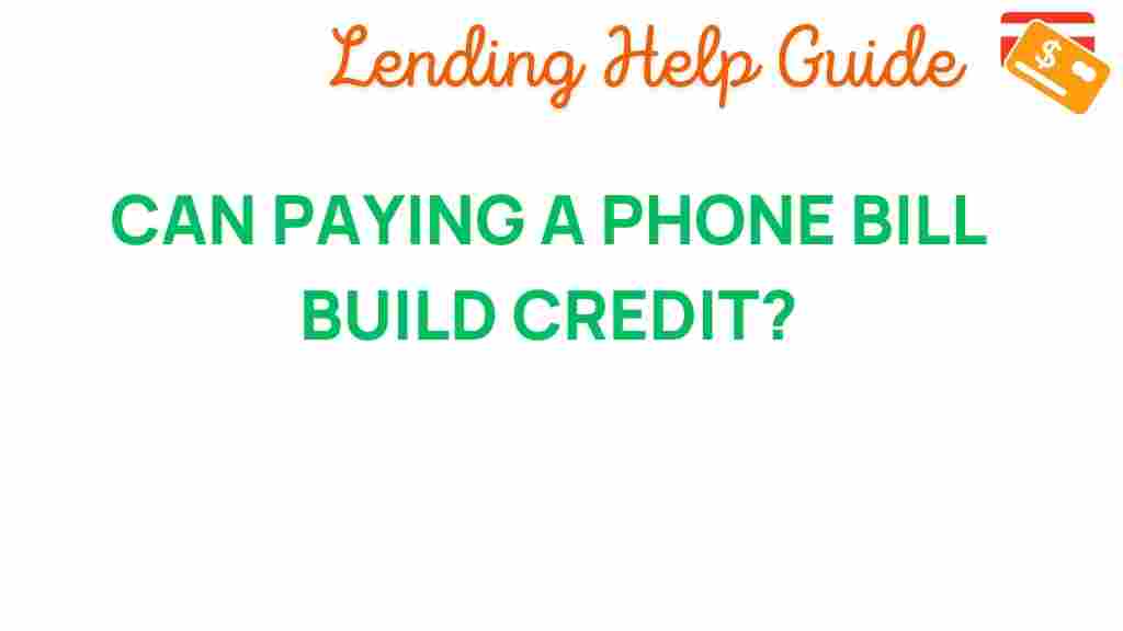 can-paying-phone-bill-build-credit