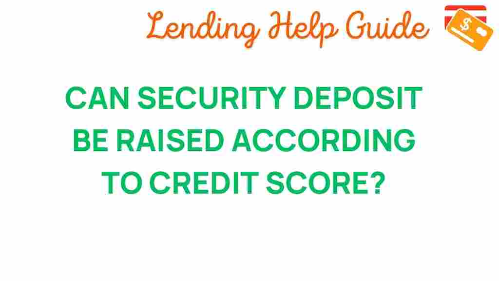 can-credit-score-affect-security-deposit