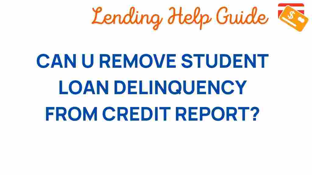 student-loan-remove-delinquency