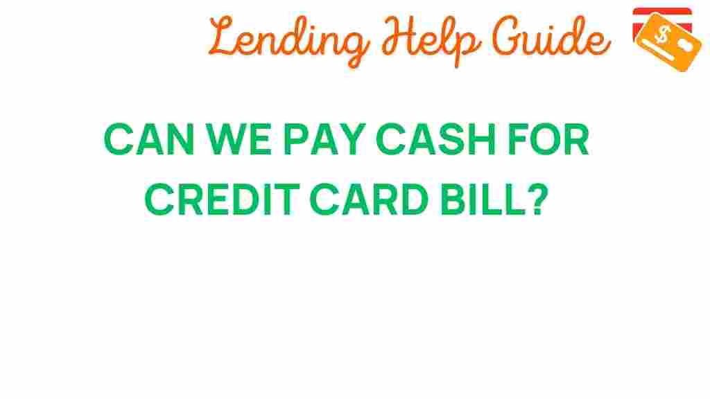 can-we-pay-cash-for-credit-card-bill