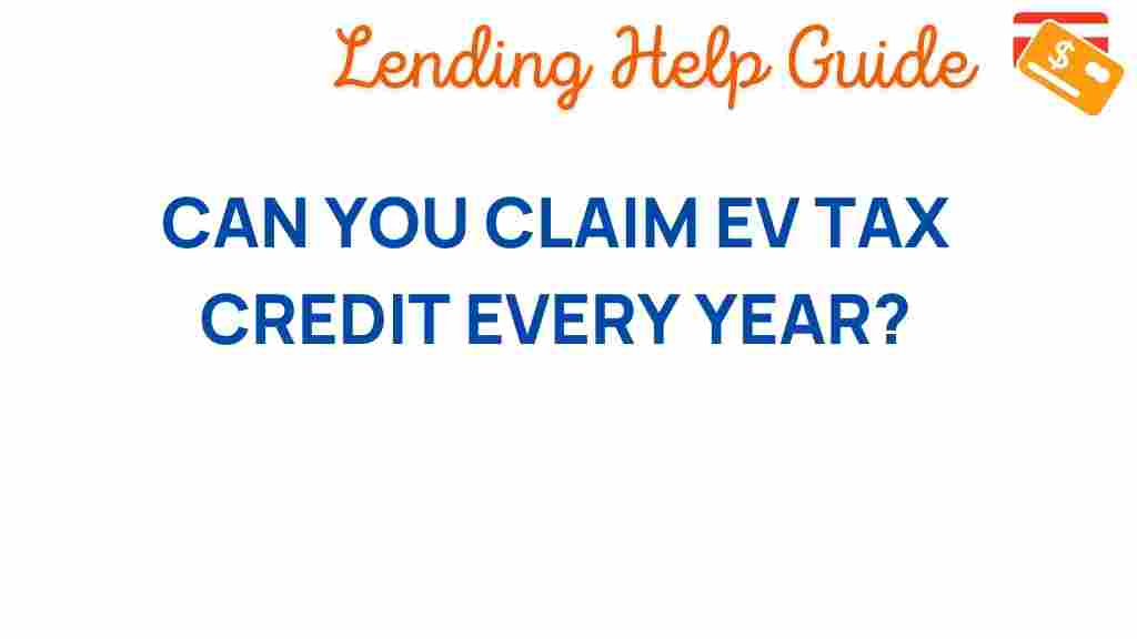 ev-tax-credit-claim-every-year
