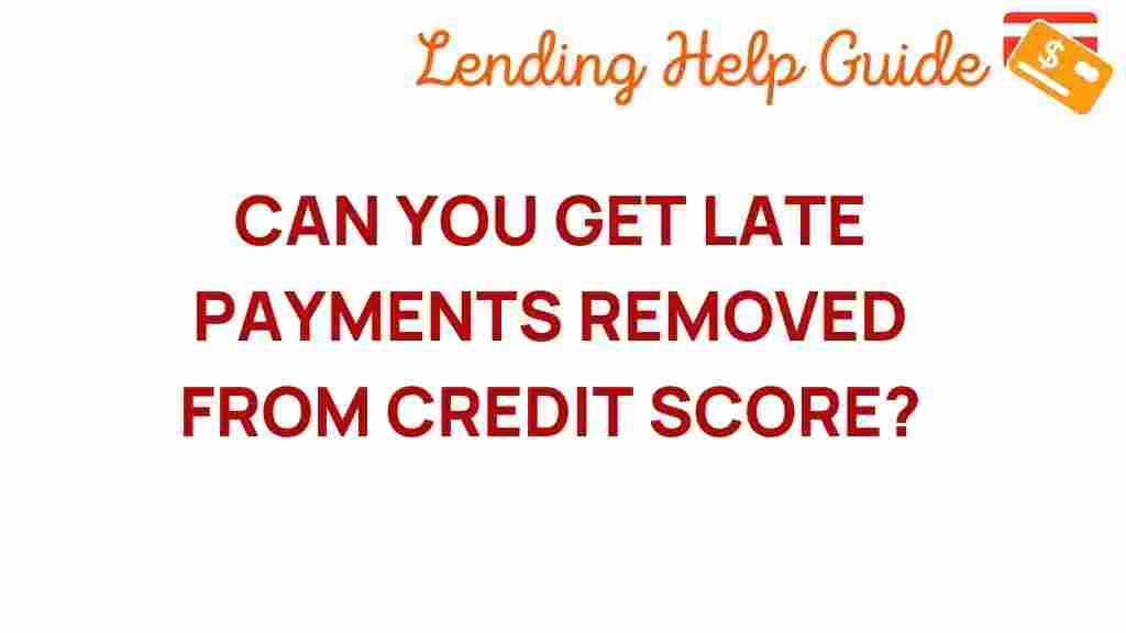 credit-score-late-payments-removal