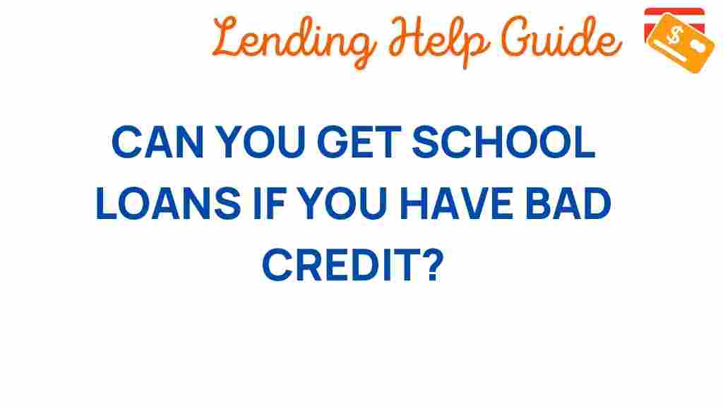 school-loans-bad-credit
