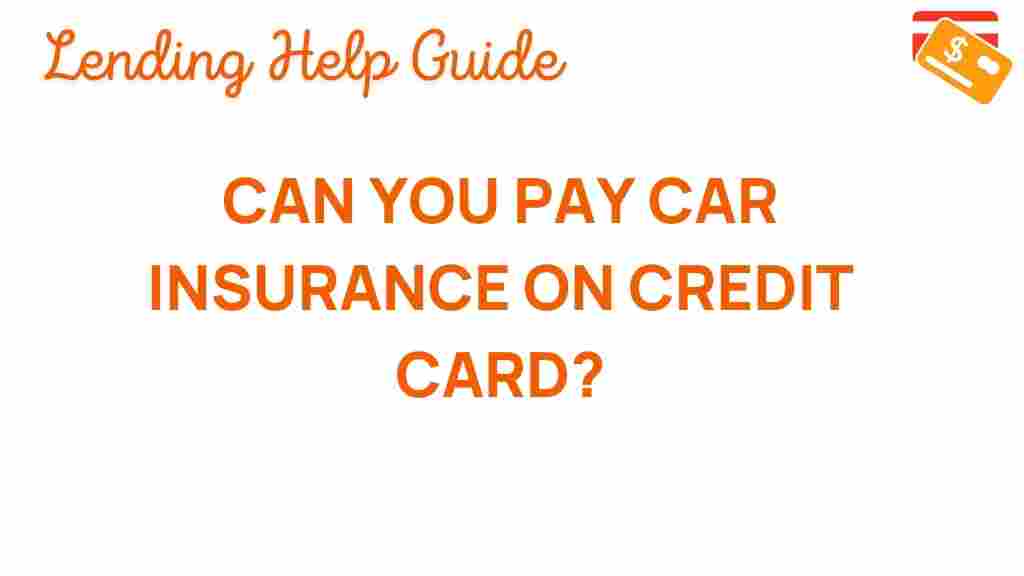 can-you-pay-car-insurance-credit-card