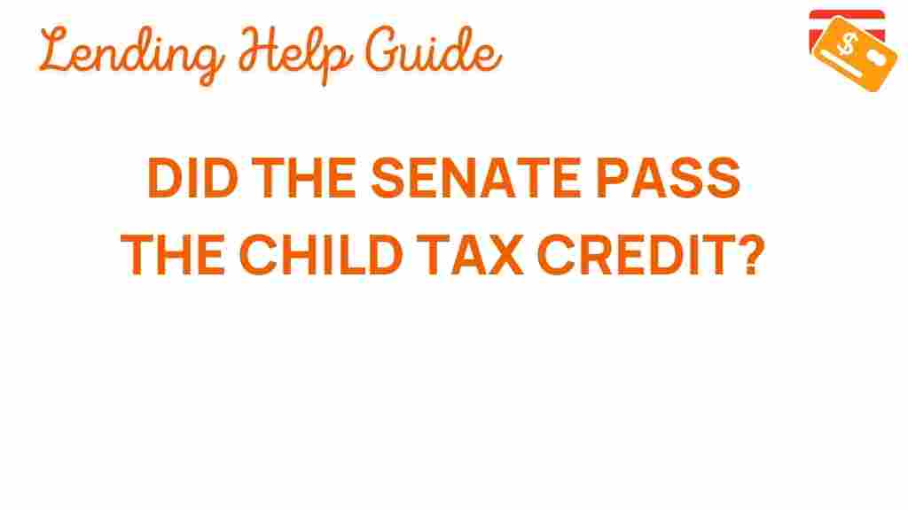child-tax-credit-senate-decision