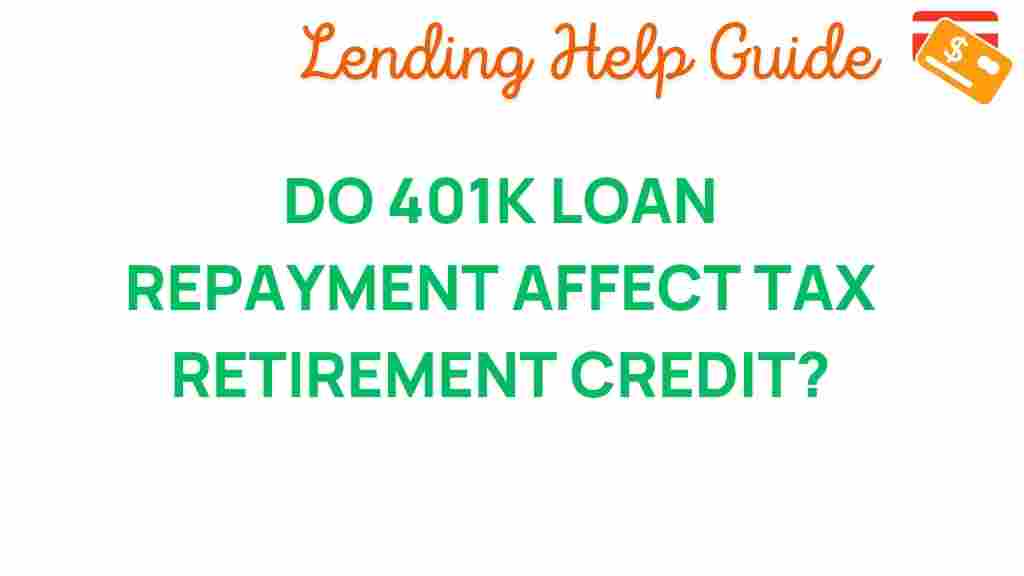 401k-loan-repayment-tax-credit