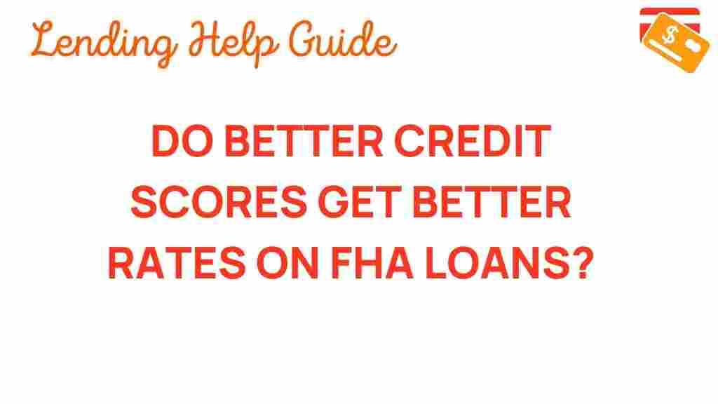 unlocking-secrets-higher-credit-scores-fha-loans