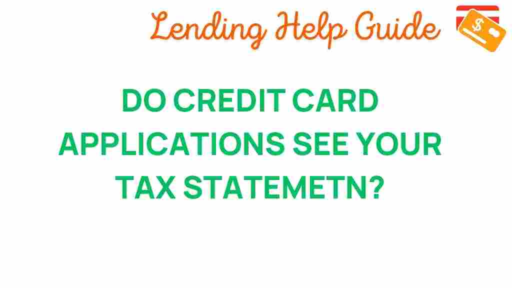 do-credit-card-applications-tax-statement