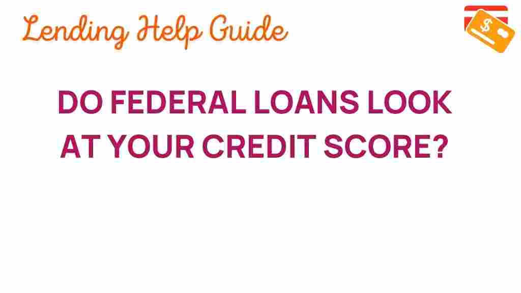 federal-loans-credit-score