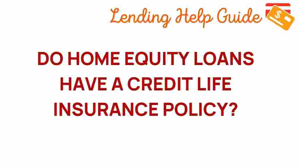 home-equity-loans-credit-life-insurance