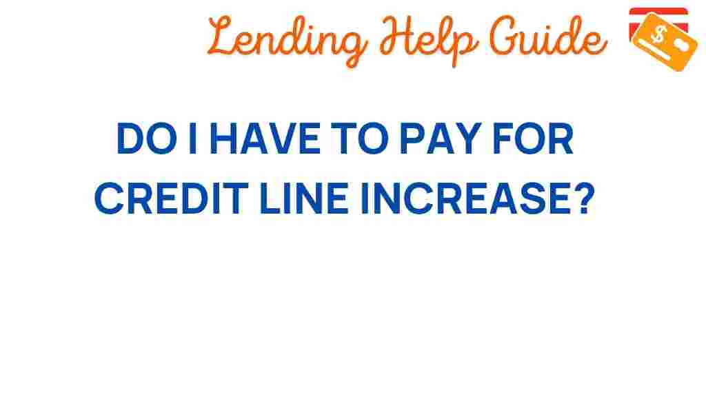 credit-line-increase-fees