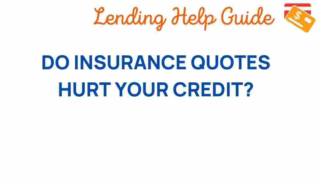 insurance-quotes-impact-credit-score