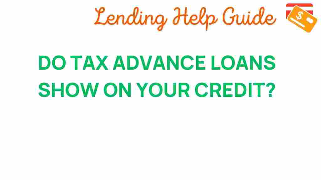 tax-advance-loans-impact-credit