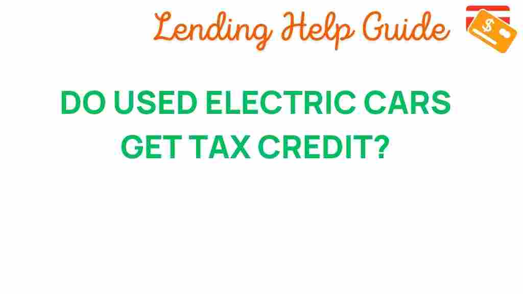 used-electric-cars-tax-credit