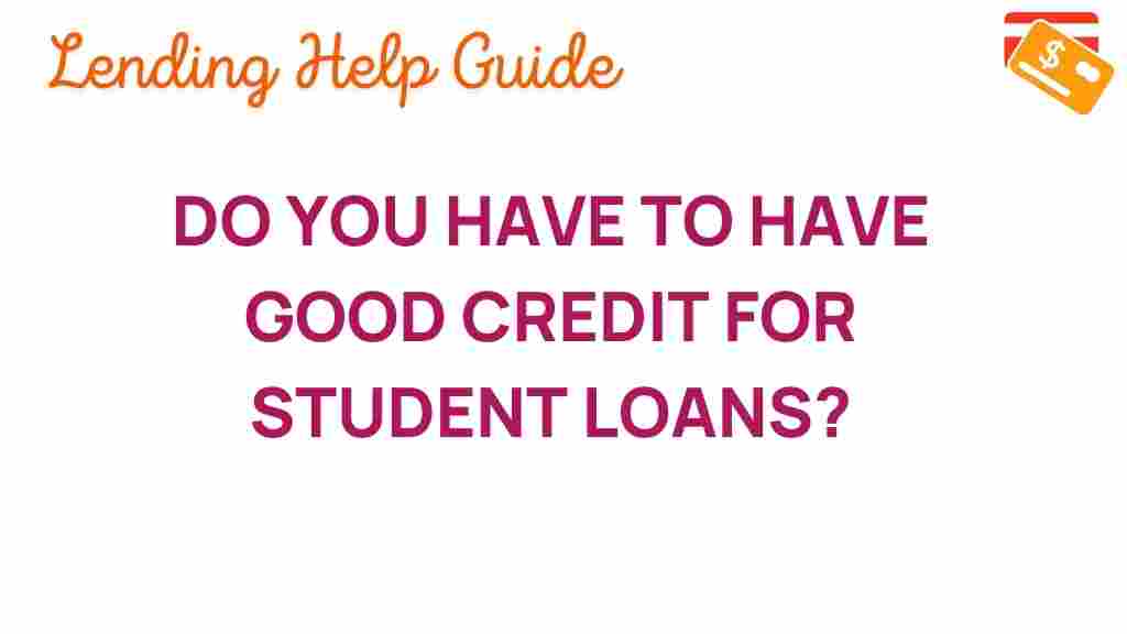 credit-student-loans-need-good