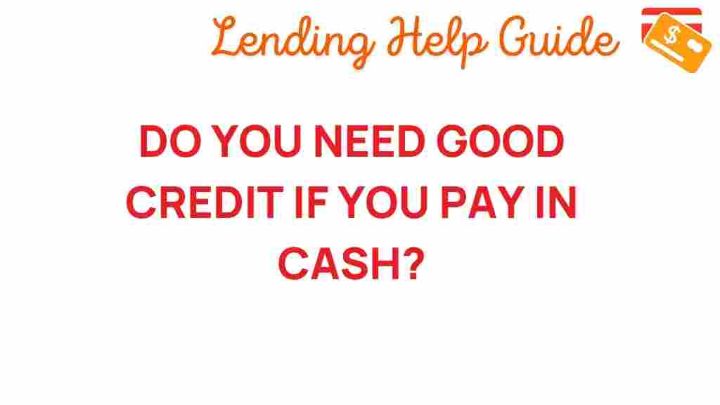 good-credit-cash-conundrum