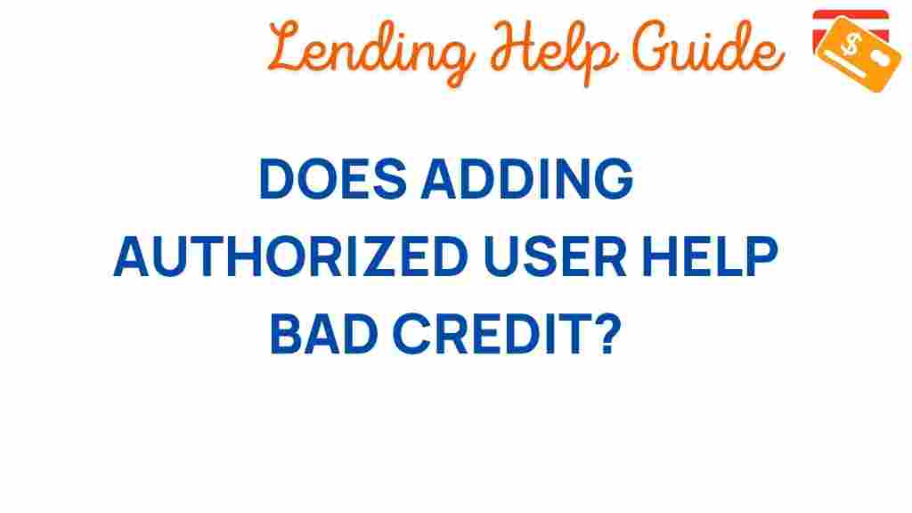 adding-authorized-user-bad-credit