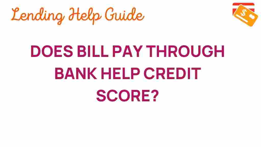 bank-bill-pay-affect-credit-score
