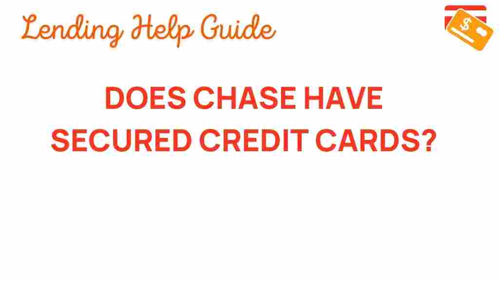 chase-secured-credit-cards