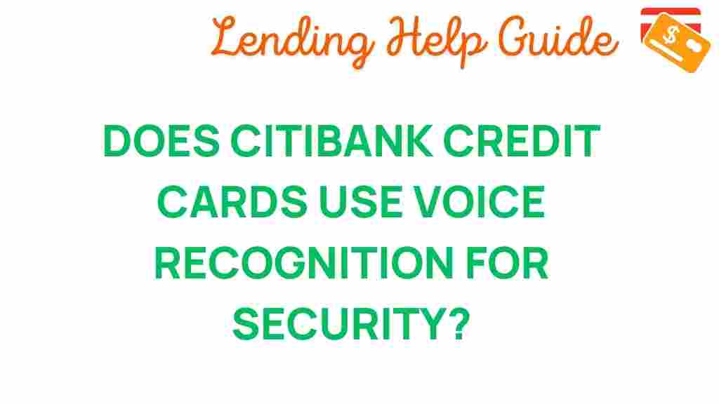 citibank-voice-recognition-credit-cards