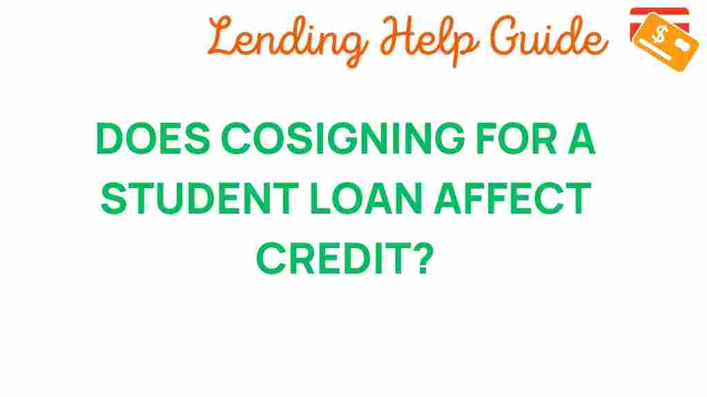 cosigning-student-loan-credit-impact