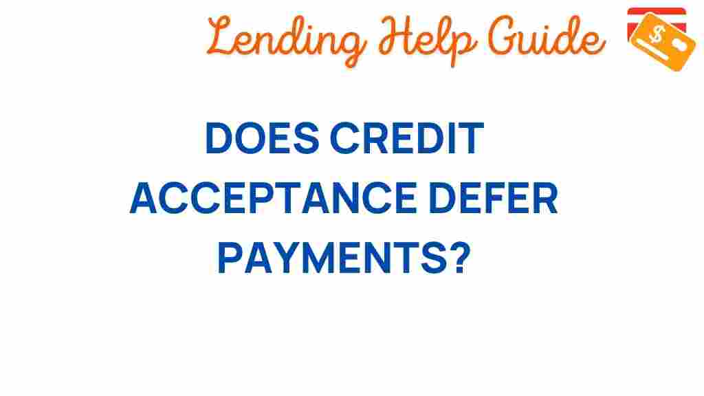credit-acceptance-deferred-payments