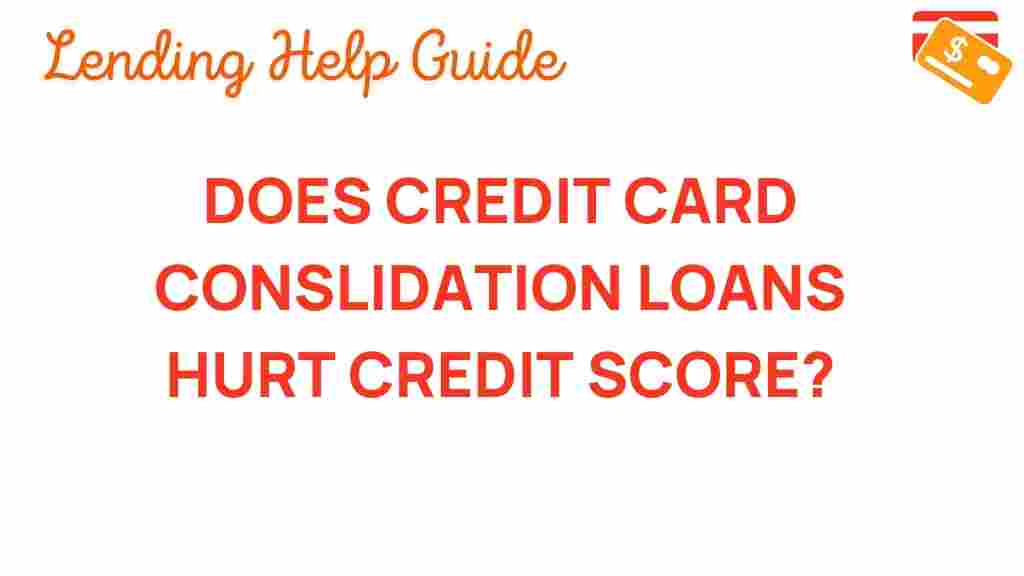 credit-card-consolidation-loans-impact-credit-score