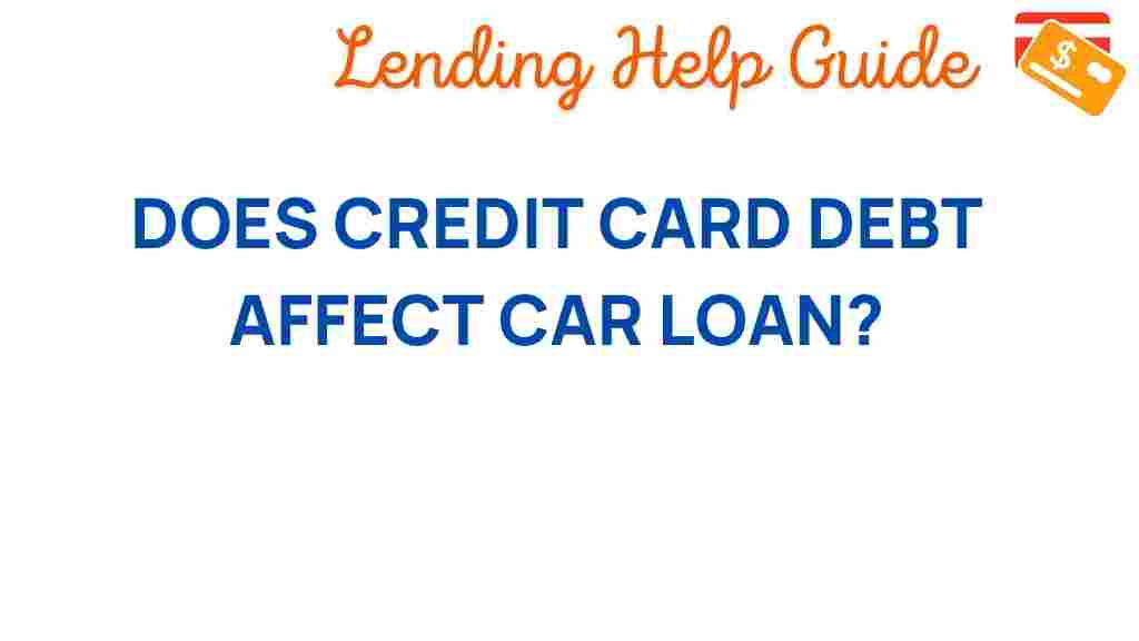 credit-card-debt-impact-car-loan