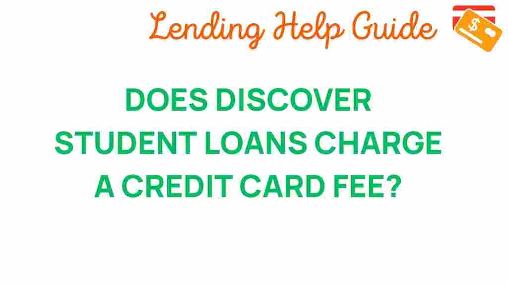 discover-student-loans-credit-card-fees