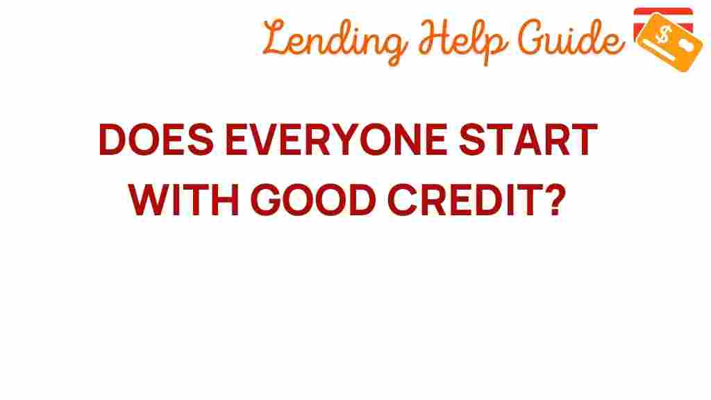 credit-starting-truth