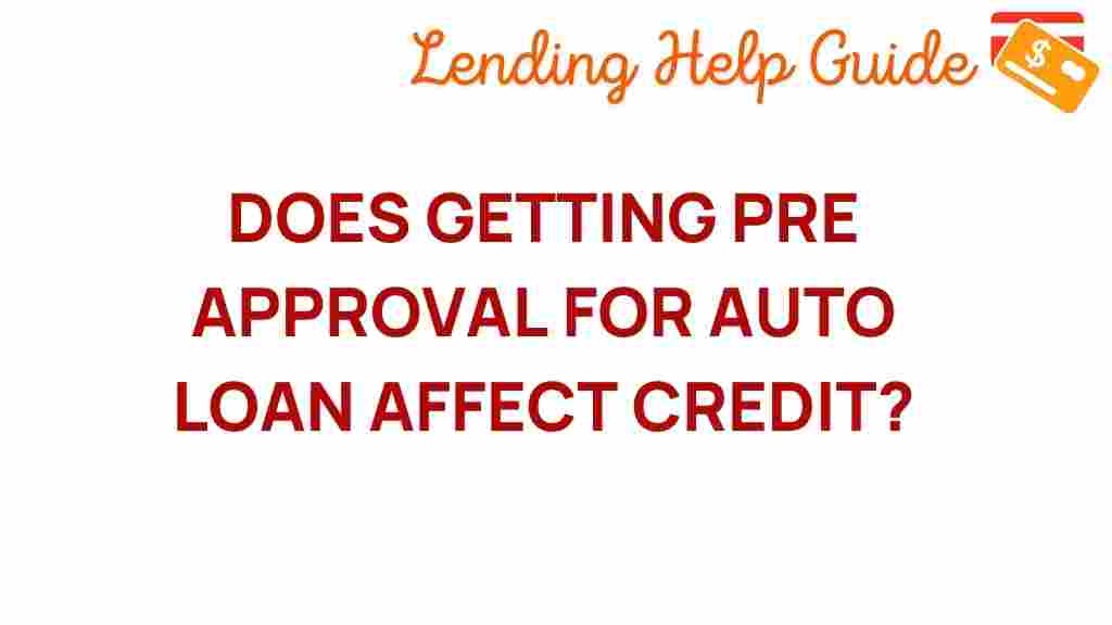 auto-loan-pre-approval-impact-credit