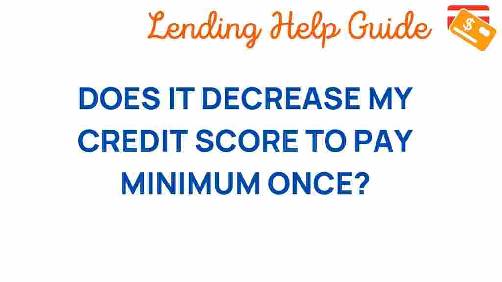 credit-score-minimum-payment-impact