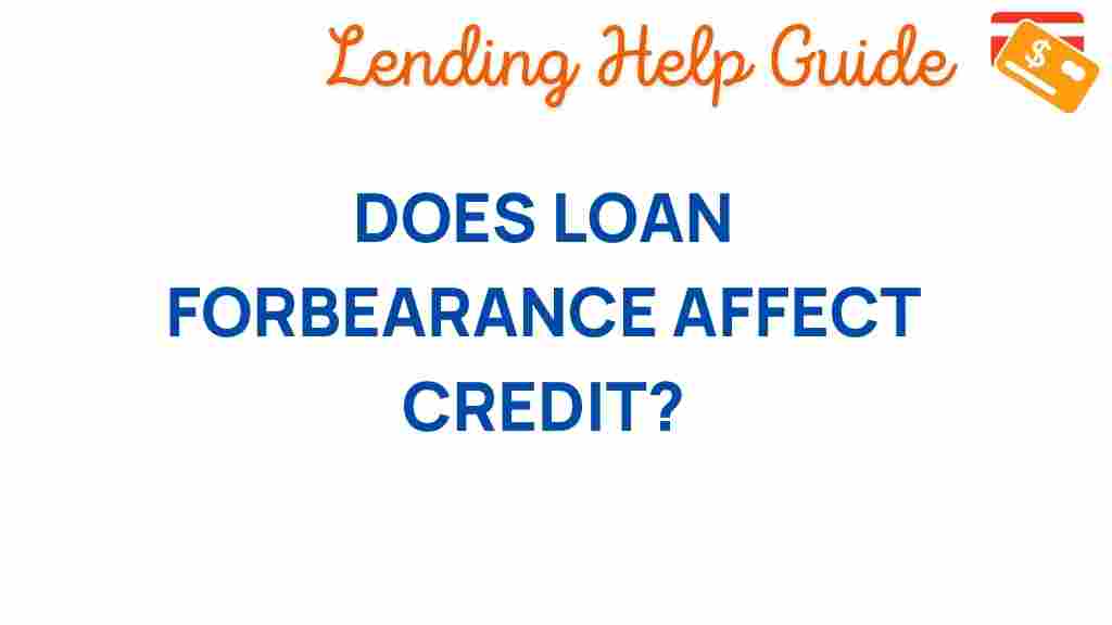 loan-forbearance-impact-credit