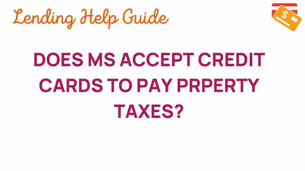 credit-cards-property-taxes-ms