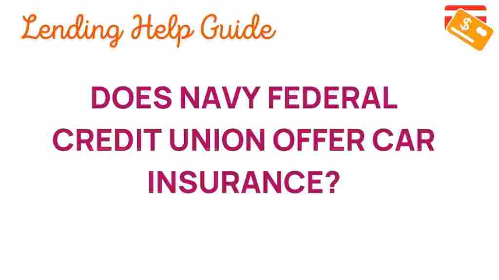 navy-federal-credit-union-car-insurance