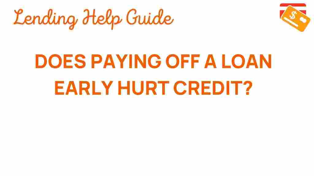 paying-off-loan-early-credit