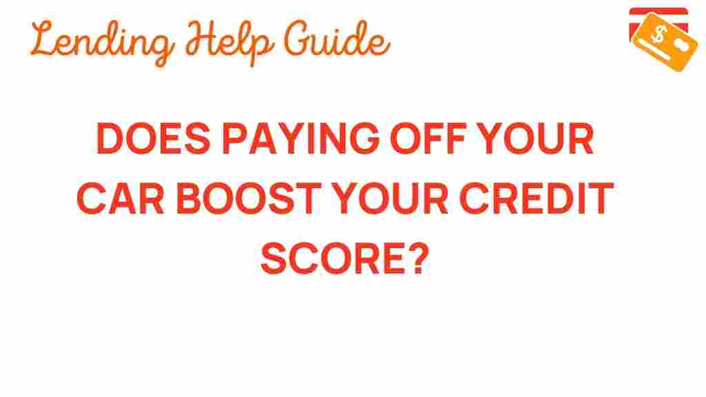 paying-off-car-boost-credit-score