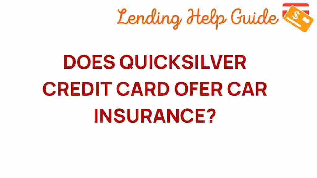quicksilver-credit-card-car-insurance